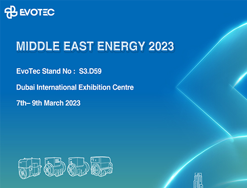 Middle East Energy 2023 | Reunited with EvoTec in Dubai！